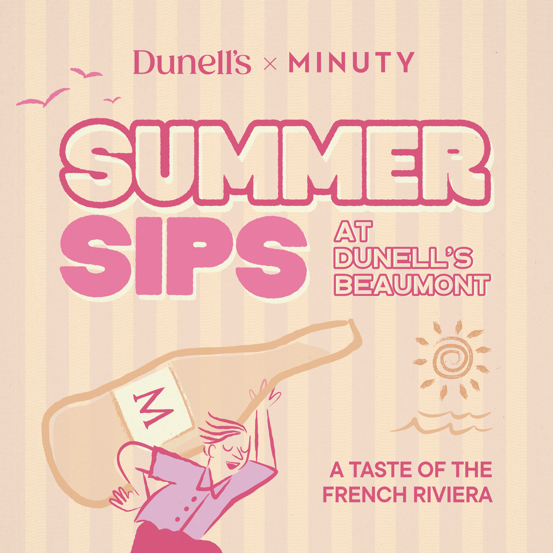 DUNELL'S X MINUTY Summer Sips - Friday 26th June 2026 at Beaumont from 5.30pm till 7.30pm Image