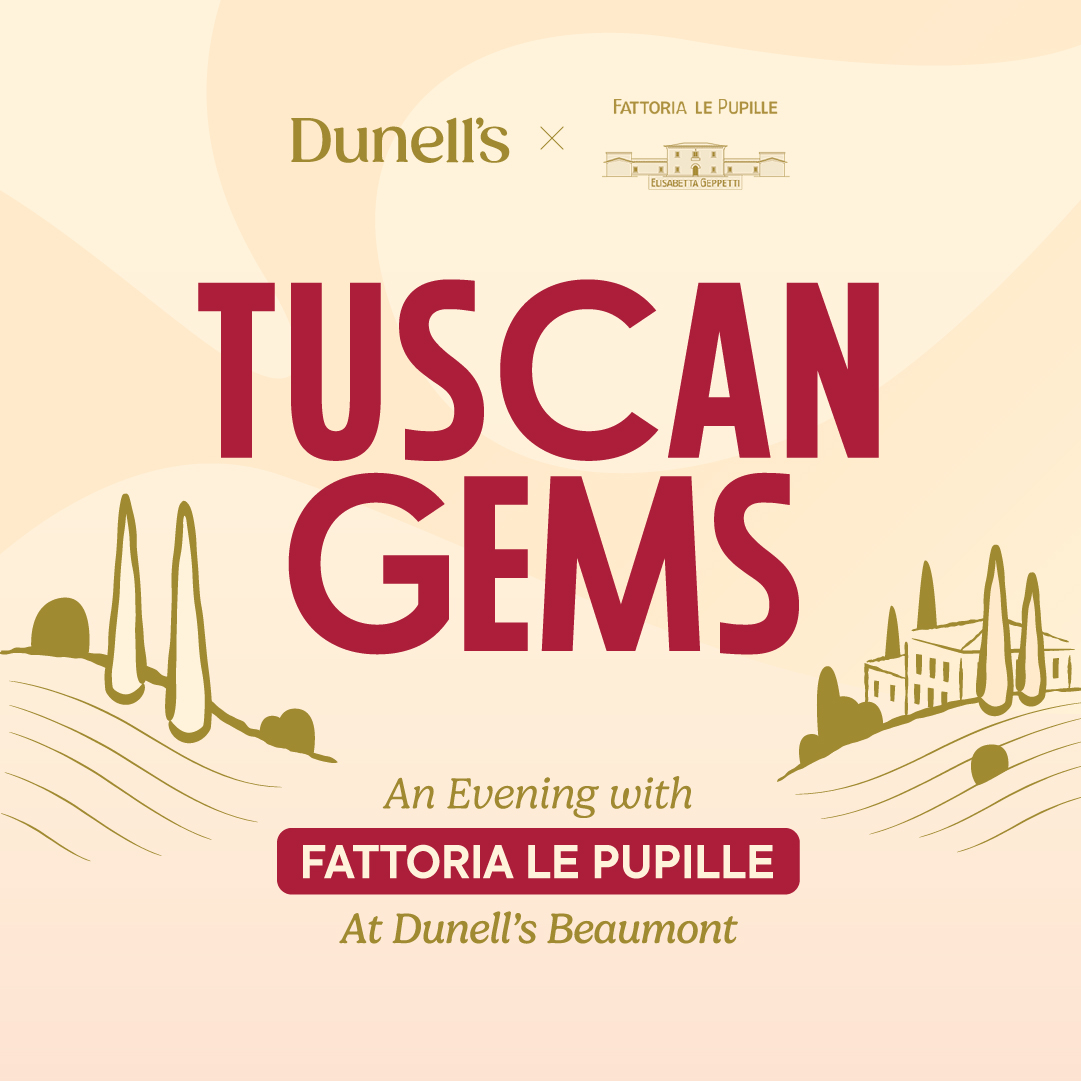 TUSCAN GEMS: An Evening with Fattoria Le Pupille - Thursday 12th March at Beaumont Image